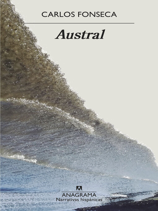 Title details for Austral by Carlos Fonseca - Available